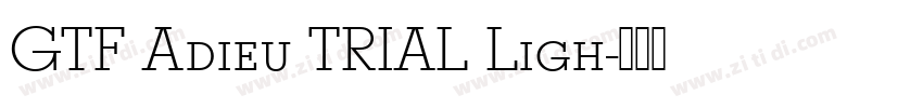 GTF Adieu TRIAL Ligh字体转换